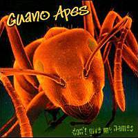 Guano Apes : Don't Give Me Names